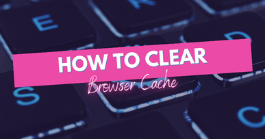 How to clear browser cache